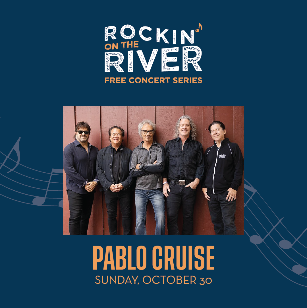 Rockin' on the River presents Pablo Cruise Fort Myers River District